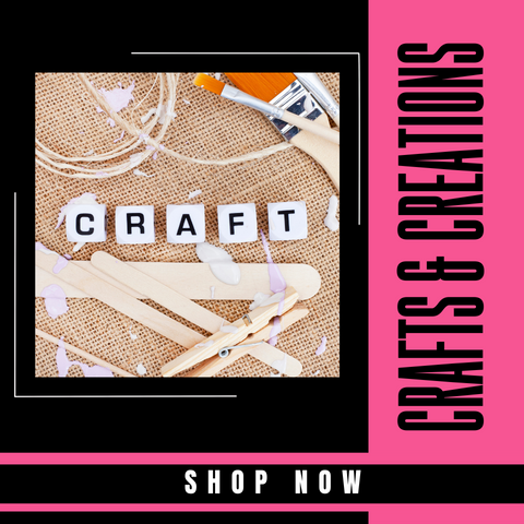 Crafts & Creations